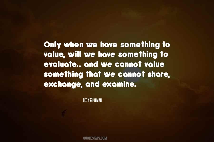 Lee S Shulman Quotes #970292