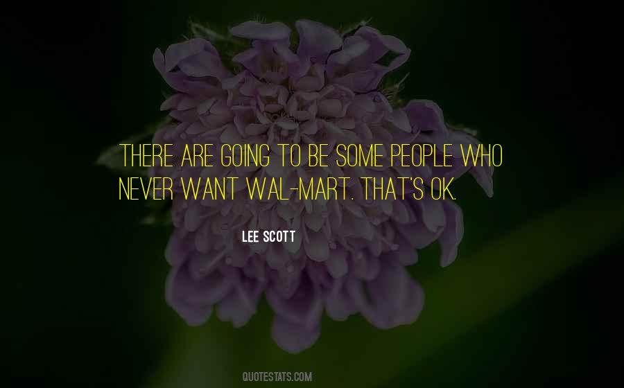 Lee Scott Quotes #1713987