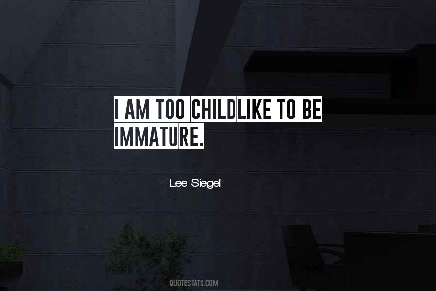 Lee Siegel Quotes #1220981