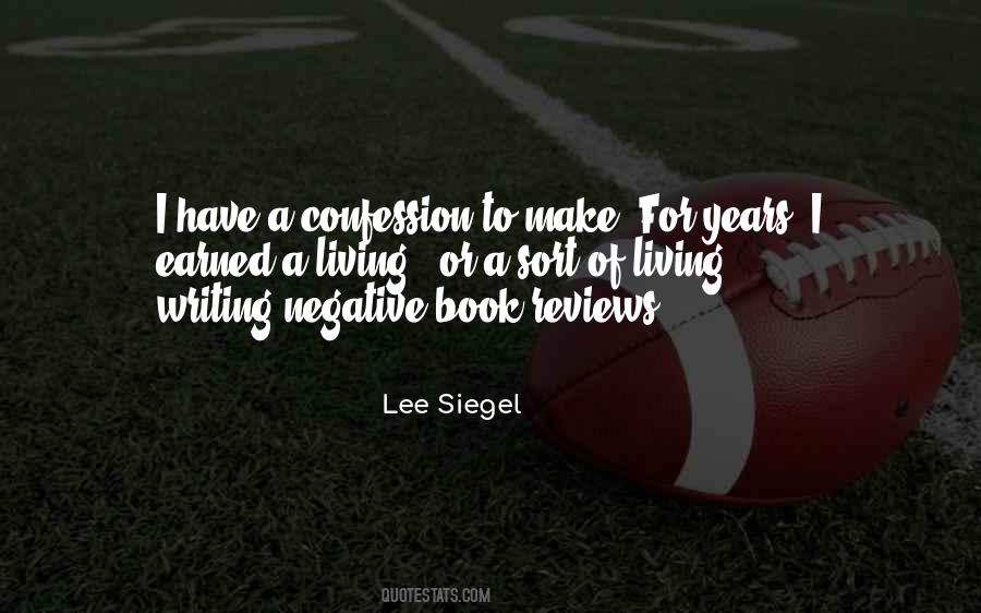 Lee Siegel Quotes #1487949