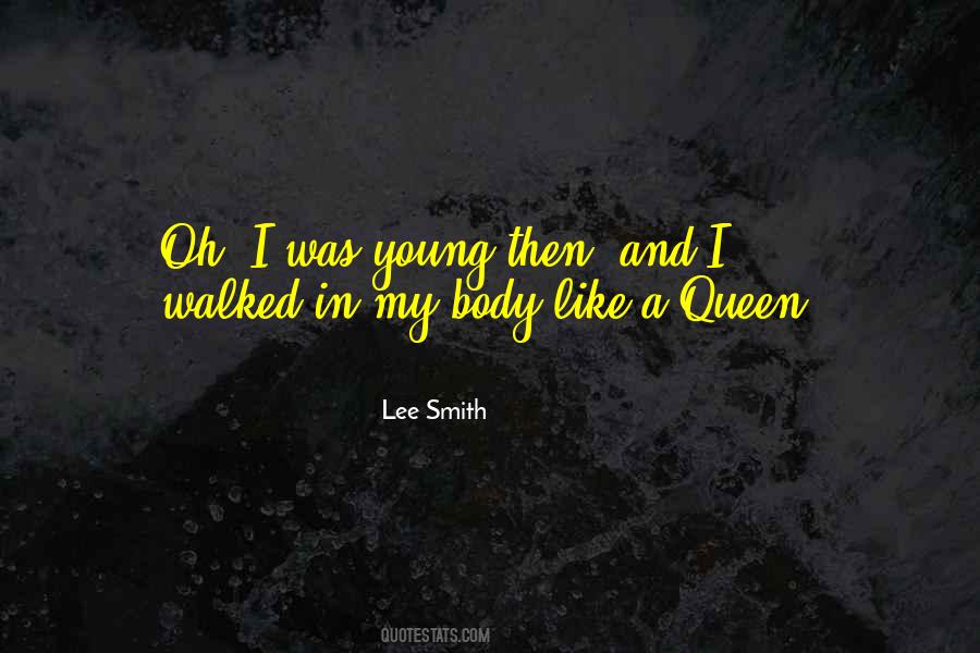 Lee Smith Quotes #600375