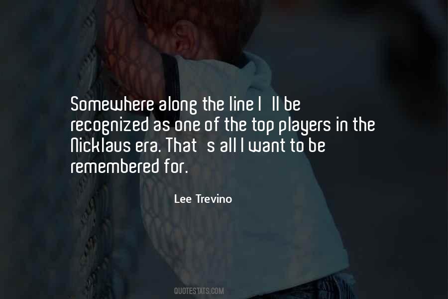 Lee Trevino Quotes #1054505