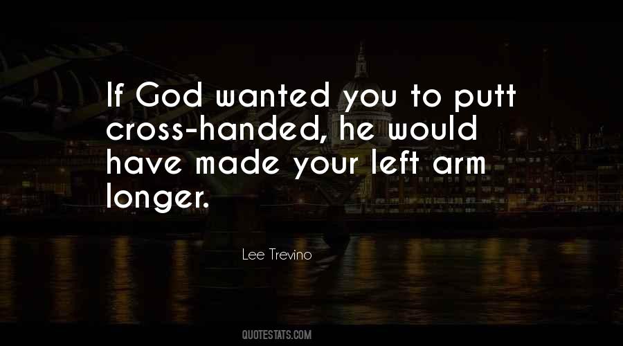 Lee Trevino Quotes #124233