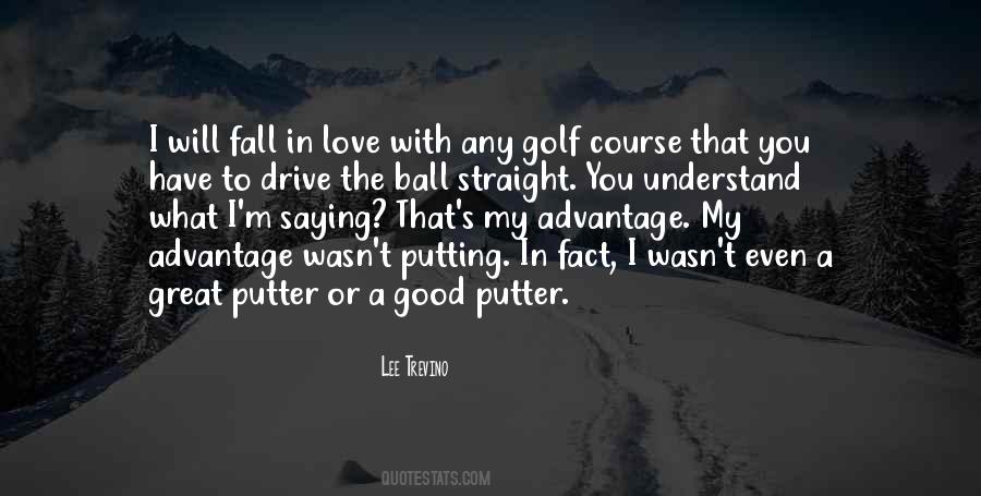 Lee Trevino Quotes #1816781