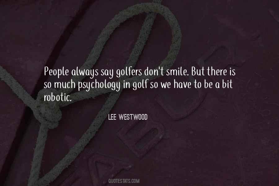 Lee Westwood Quotes #104363