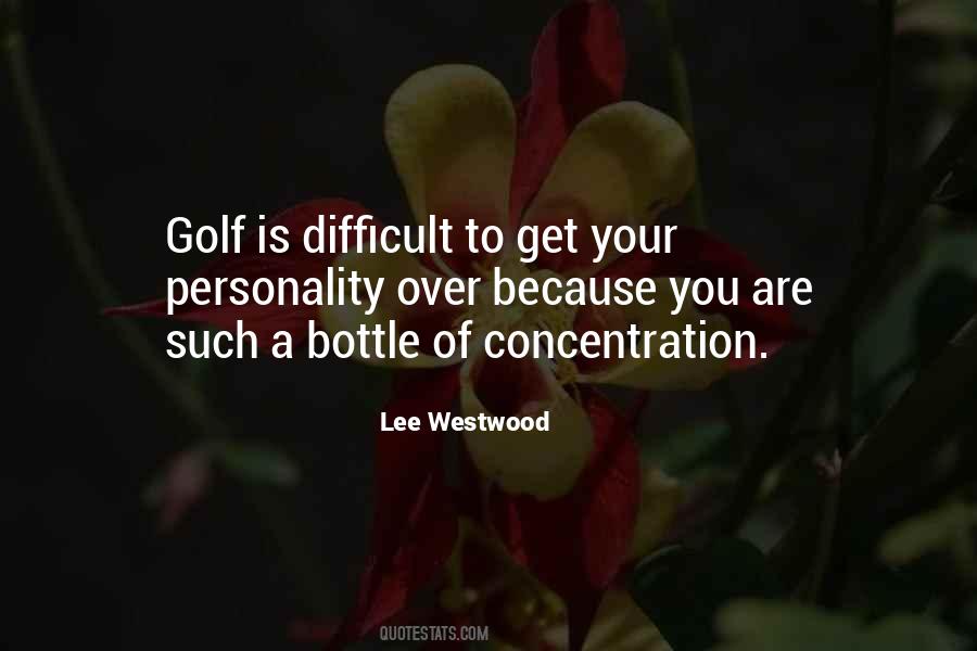 Lee Westwood Quotes #1043985