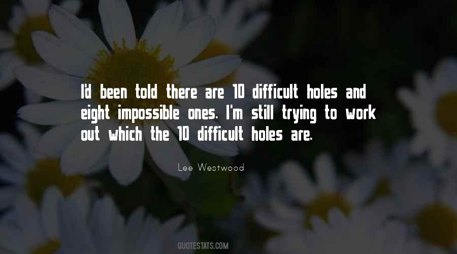 Lee Westwood Quotes #279977