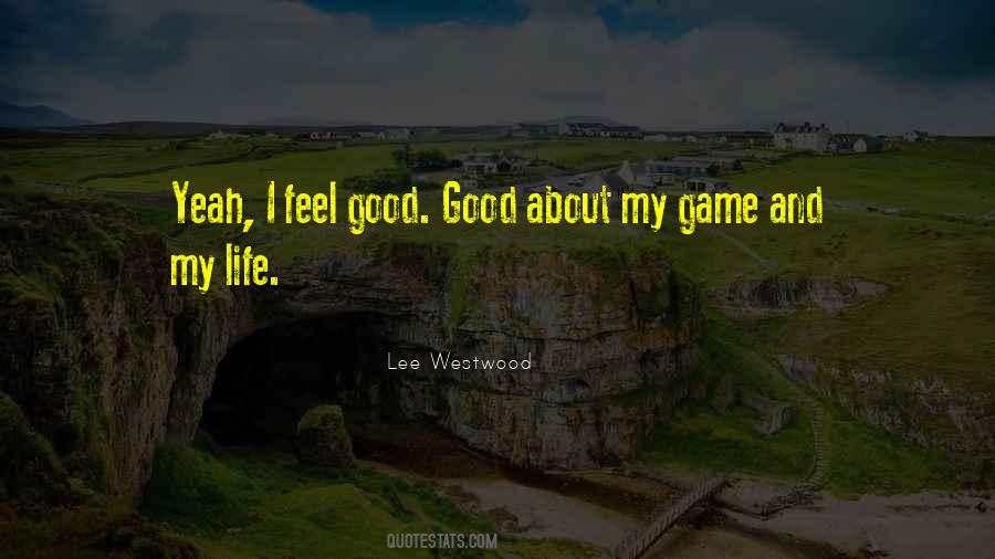 Lee Westwood Quotes #819504