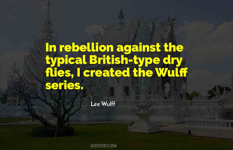 Lee Wulff Quotes #1112585