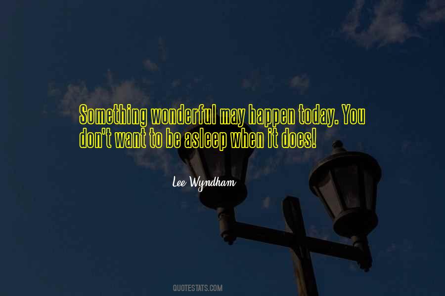 Lee Wyndham Quotes #1790540