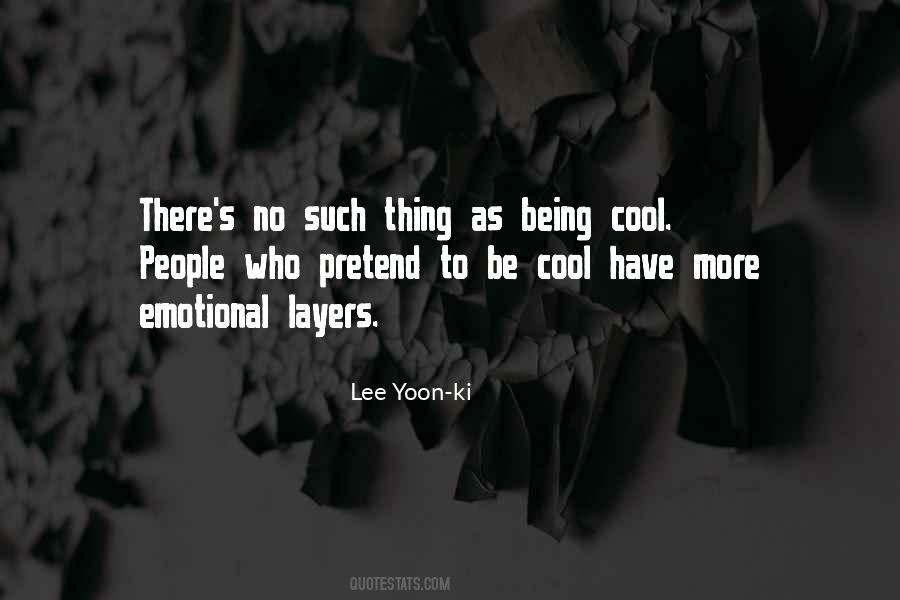 Lee Yoon-ki Quotes #1768930