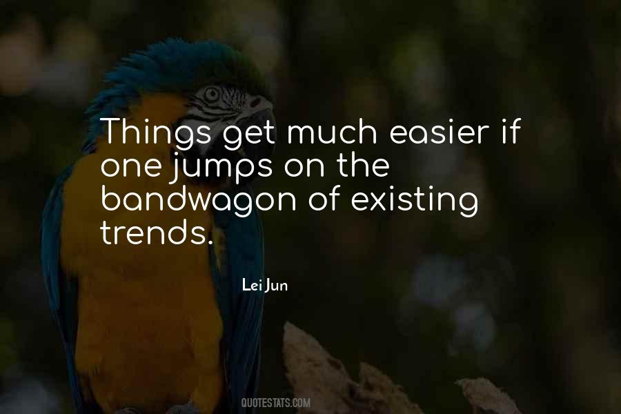 Lei Jun Quotes #742540