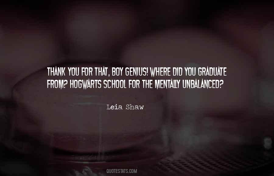 Leia Shaw Quotes #997356