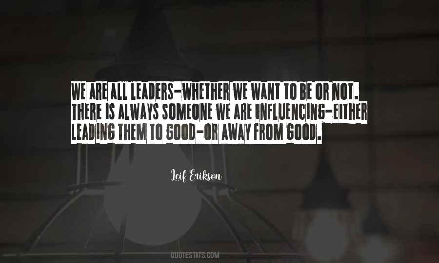 Leif Erikson Quotes #462715