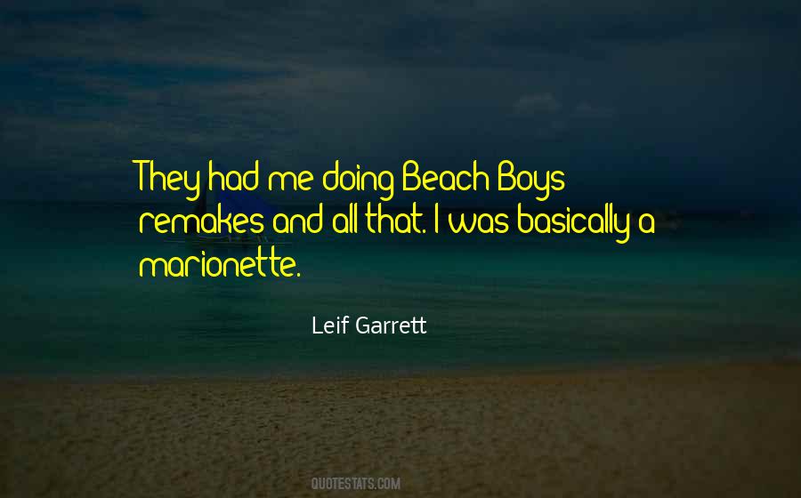 Leif Garrett Quotes #1861392