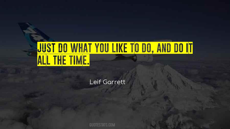 Leif Garrett Quotes #564272