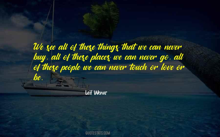 Leif Wenar Quotes #1317902 Leif Wenar Quotes #1317902