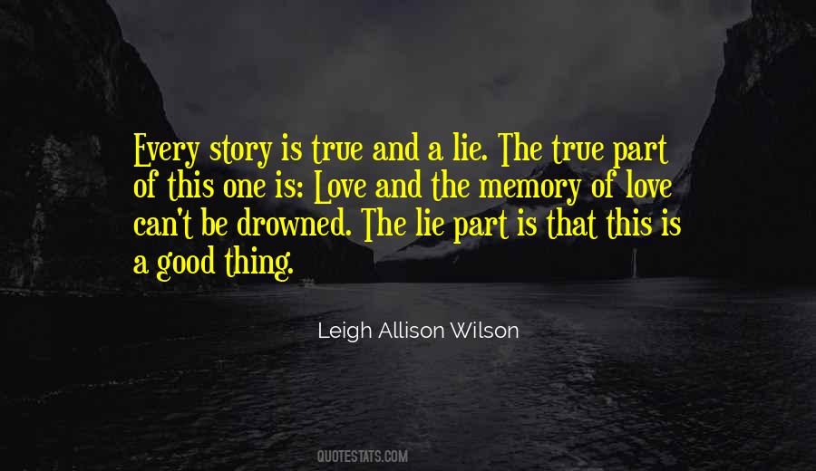 Leigh Allison Wilson Quotes #901021