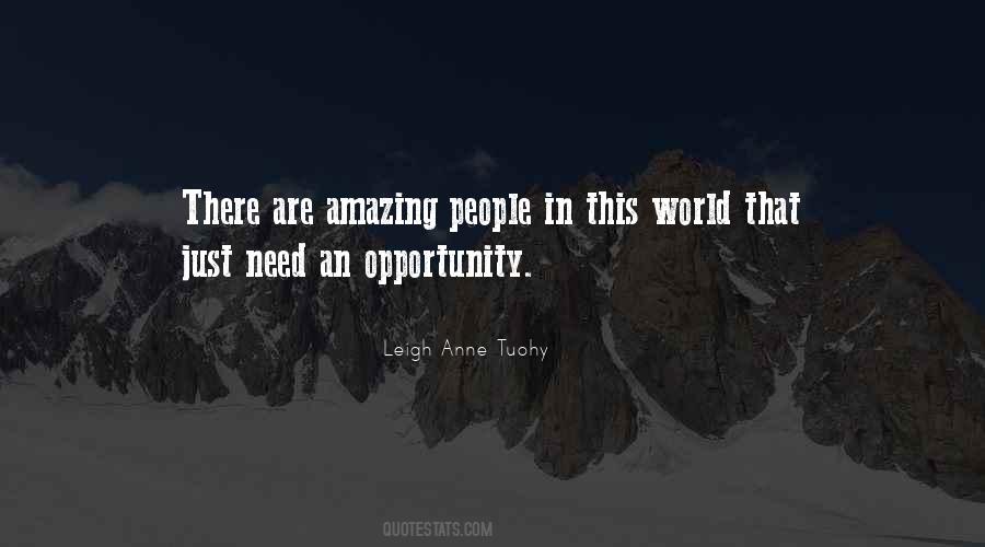 Leigh Anne Tuohy Quotes #299538