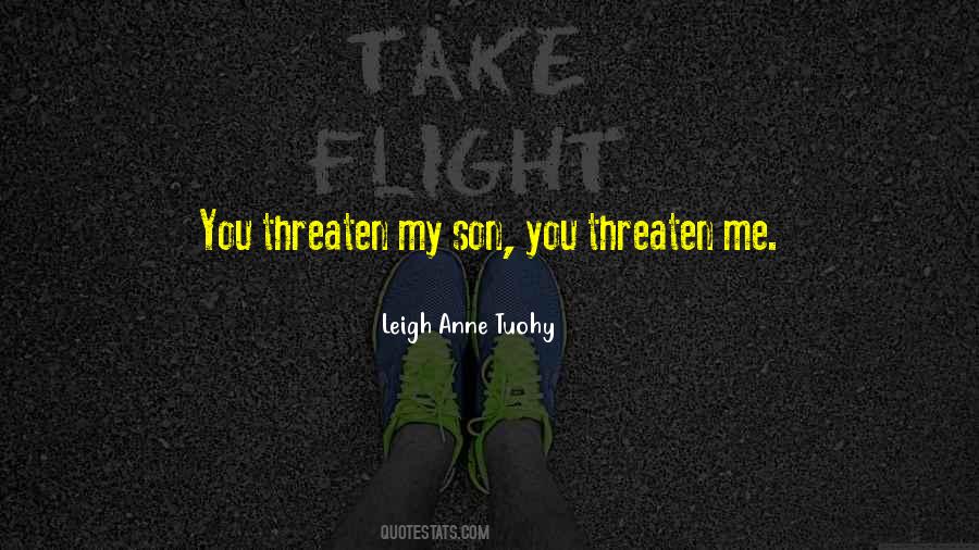 Leigh Anne Tuohy Quotes #948171