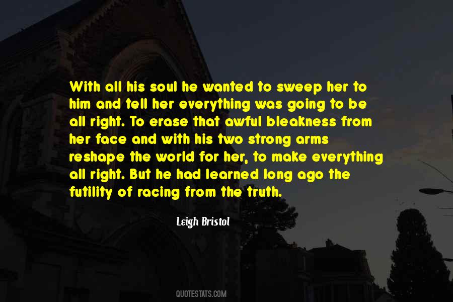 Leigh Bristol Quotes #1423270