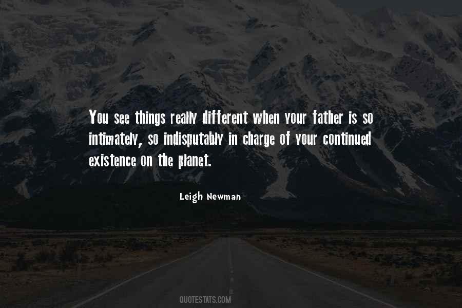 Leigh Newman Quotes #1339642