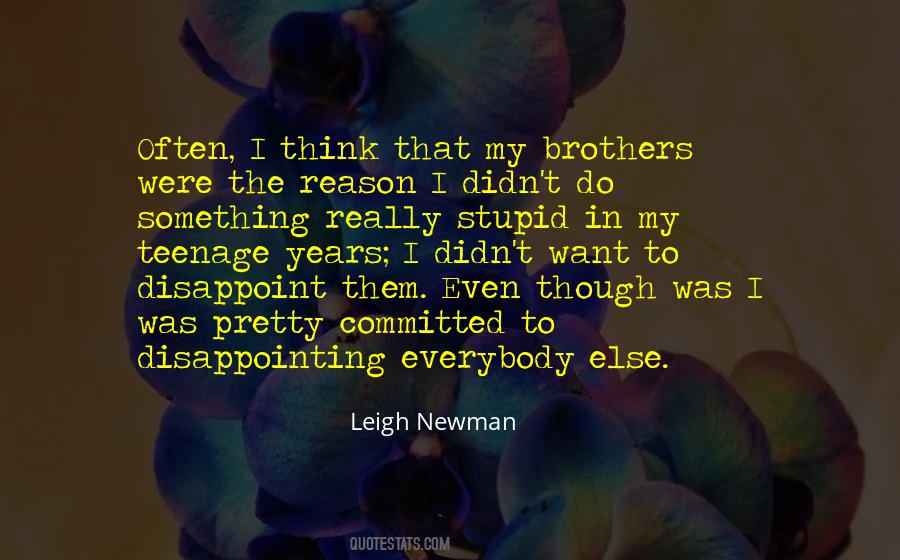 Leigh Newman Quotes #1443123