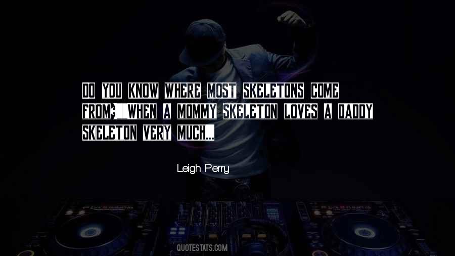 Leigh Perry Quotes #1548368 Leigh Perry Quotes #1548368