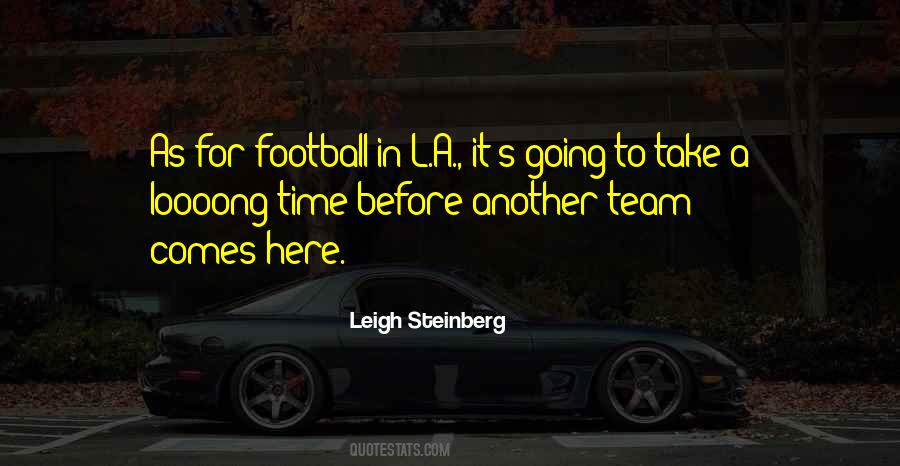 Leigh Steinberg Quotes #111072