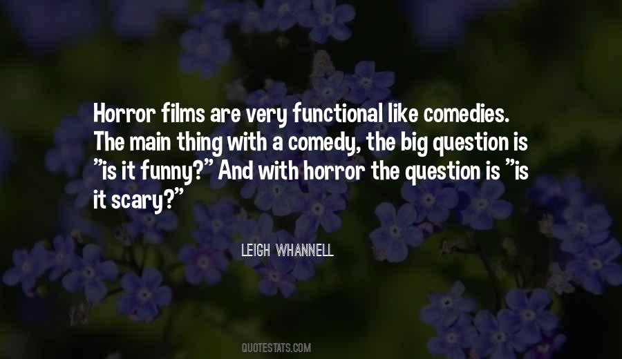 Leigh Whannell Quotes #58129