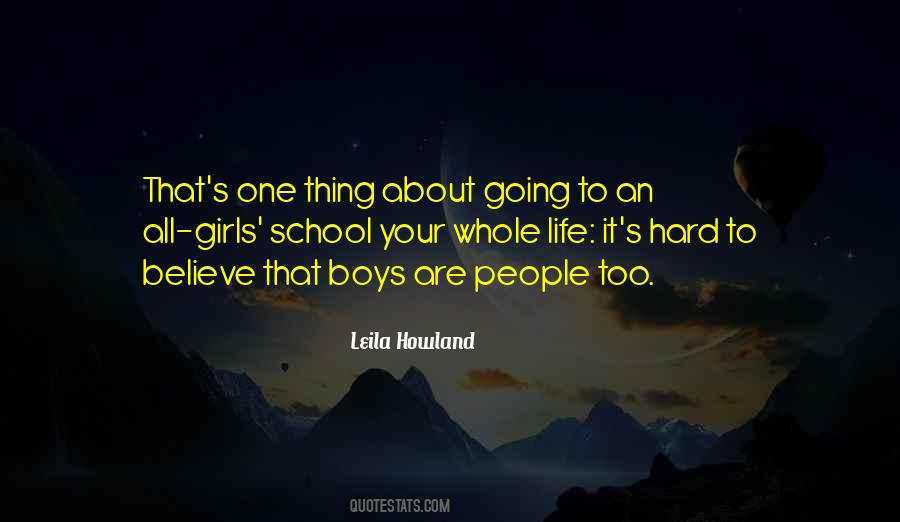 Leila Howland Quotes #1420322