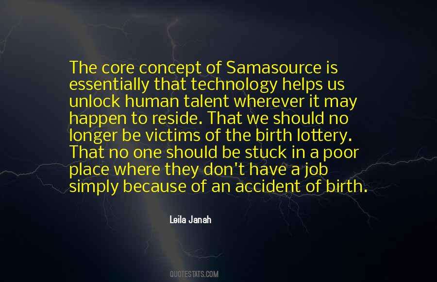 Leila Janah Quotes #316941