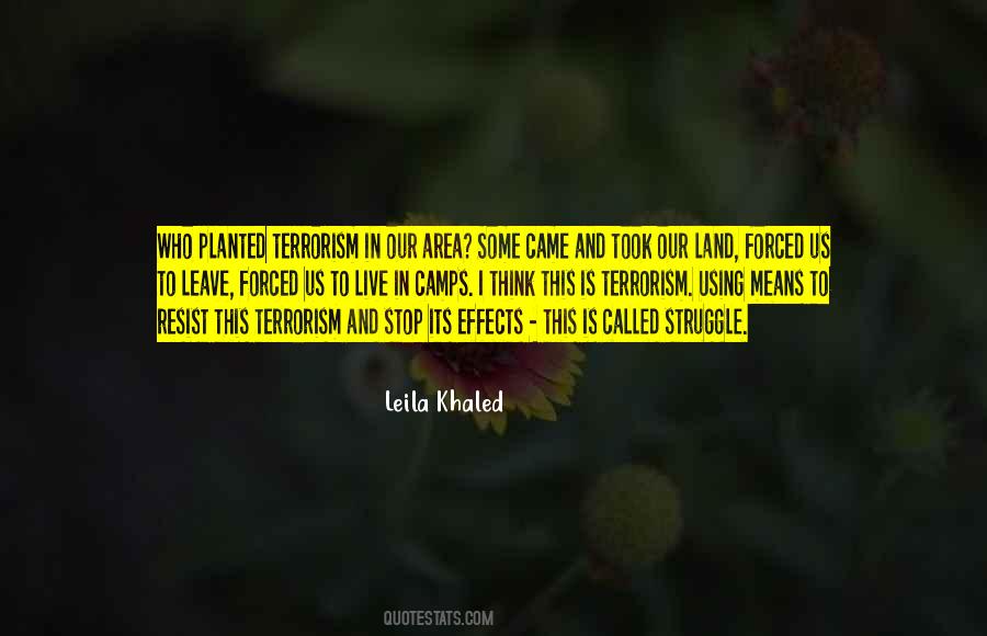 Leila Khaled Quotes #70949