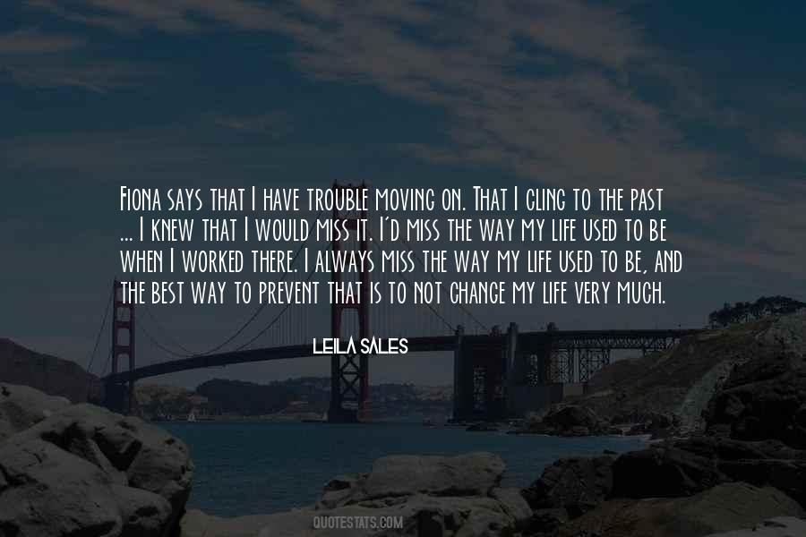 Leila Sales Quotes #595878