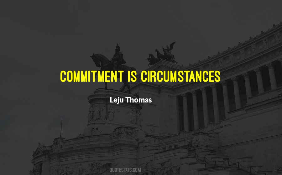 Leju Thomas Quotes #481796 Leju Thomas Quotes #481796