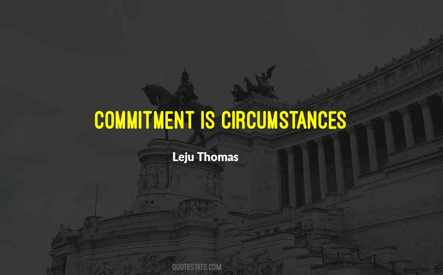 Leju Thomas Quotes #481796