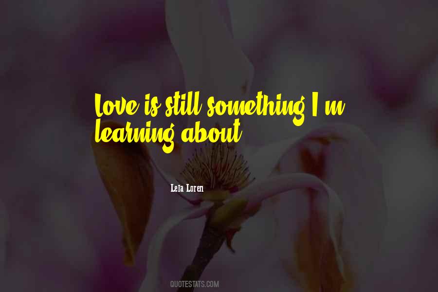 Lela Loren Quotes #1119729