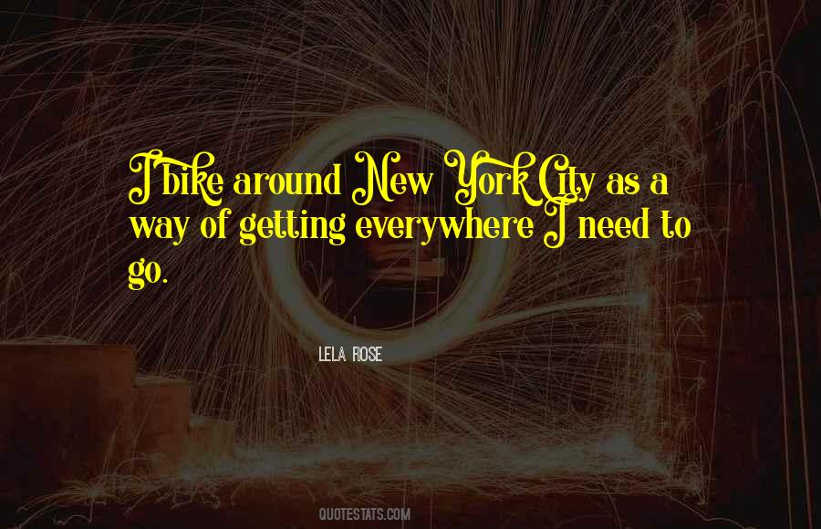 Lela Rose Quotes #41045