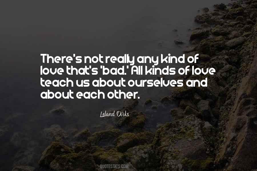 Leland Dirks Quotes #120560