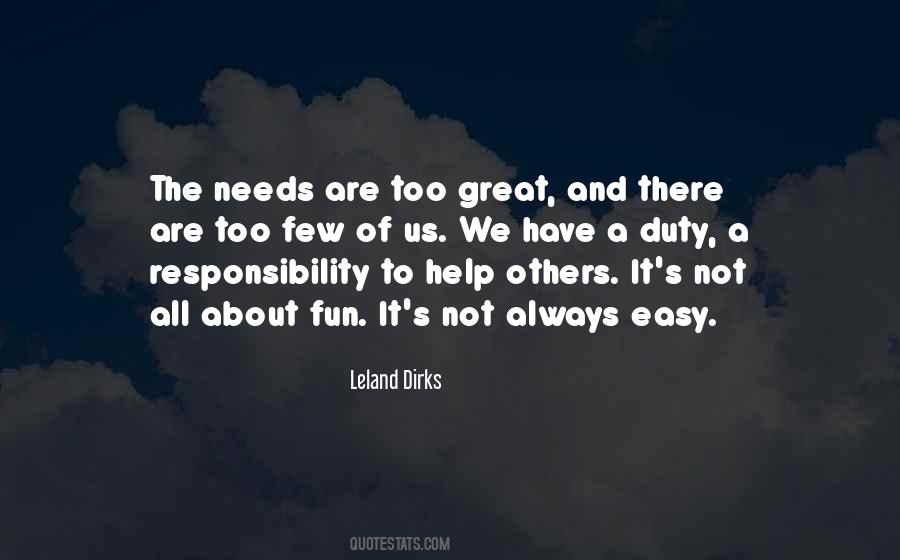 Leland Dirks Quotes #1497568