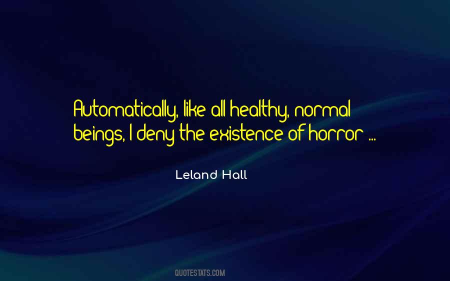 Leland Hall Quotes #821775