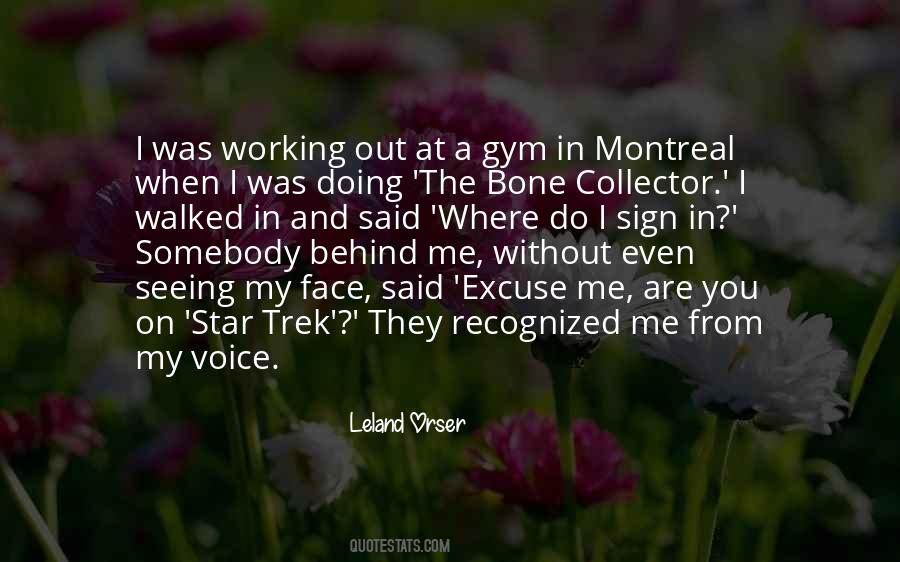 Leland Orser Quotes #381089