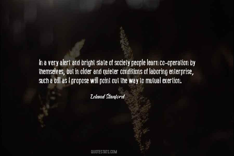 Leland Stanford Quotes #736352