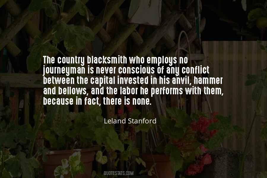 Leland Stanford Quotes #768528