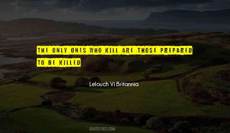 Lelouch Vi Britannia Quotes #1783890