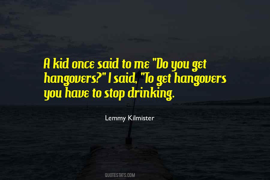 Lemmy Kilmister Quotes #323580