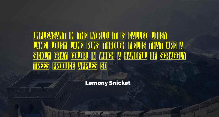 Lemony Snicket Quotes #1047171