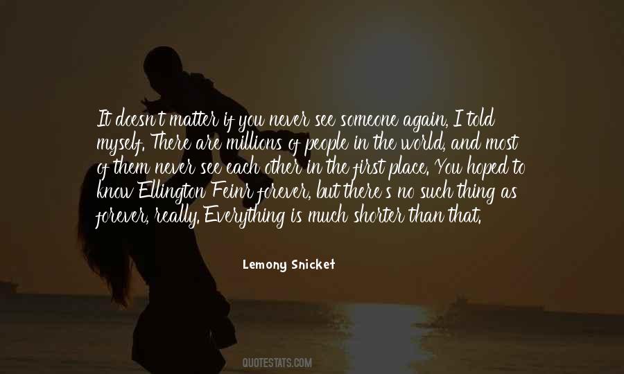 Lemony Snicket Quotes #1217644
