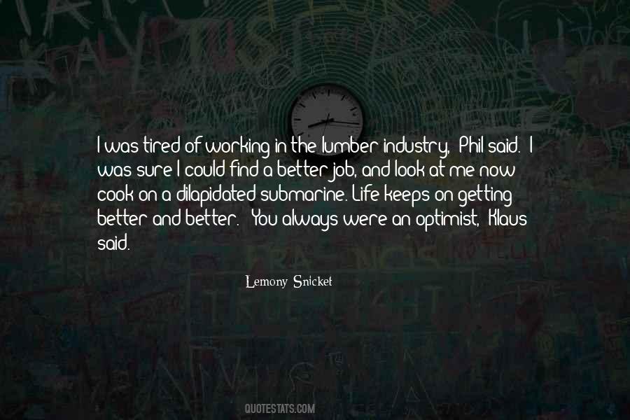 Lemony Snicket Quotes #1712474