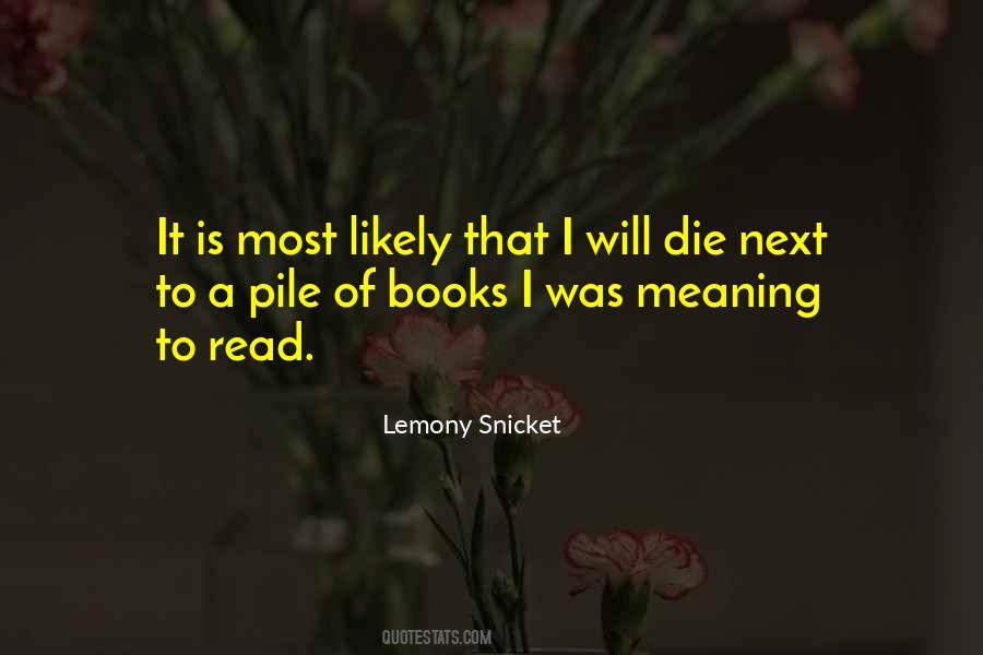 Lemony Snicket Quotes #698611